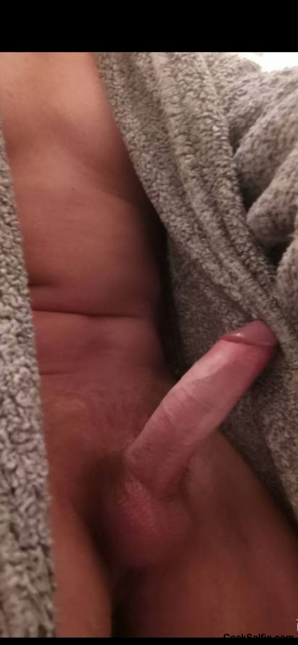Hes nearly fully errect :) anyone want a taste - Cock Selfie