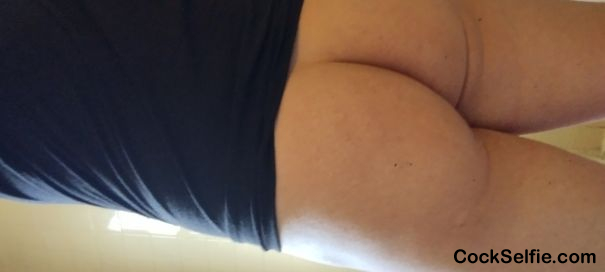 Do you think I have a nice ass - Cock Selfie